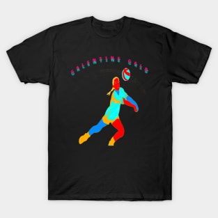 Galentine gal playing Volleyball T-Shirt